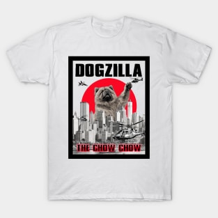 Dogzilla: The Chow Chow T-Shirt